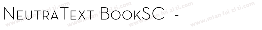 NeutraText BookSC◆字体转换